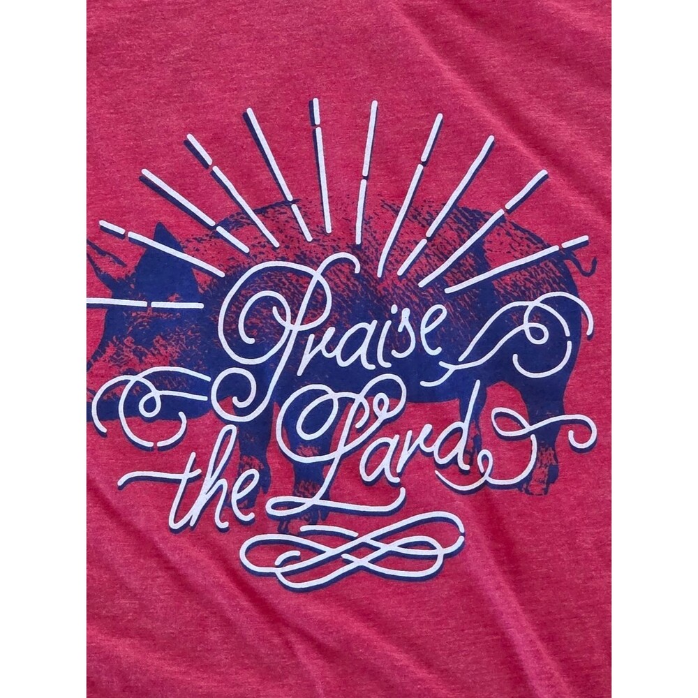 PRAISE THE LARD Tee Delta Meat Market Quirky Pig BBQ T-Shirt XXL Red
